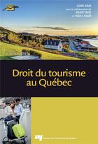 Couverture du livre « Droit du tourisme au Québec (4e édition) » de Louis Jolin aux éditions Pu De Quebec
