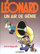 Couverture du livre « Léonard T.21 ; un air de génie » de Bob De Groot et Turk aux éditions Lombard