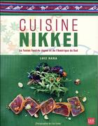 Couverture du livre « Cuisine Nikkei » de Luiz Hara aux éditions Prat Prisma