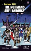 Couverture du livre « The normans are landing ! » de Gilles Pivard et Pierre Efratas aux éditions Orep