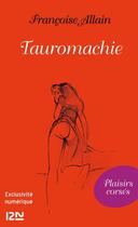 Couverture du livre « Tauromachie » de Francoise Allain aux éditions 12-21