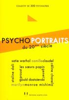 Couverture du livre « Psychoportraits du 20eme siecle » de  aux éditions Josette Lyon