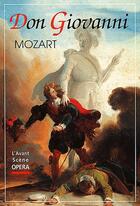 Couverture du livre « L'avant-scène opéra N.172 ; Don Giovanni » de Wolfgang Amadeus Mozart aux éditions Premieres Loges