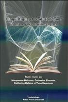 Couverture du livre « Linguistique et traductologie » de Maryvonne Boisseau aux éditions Pu D'artois
