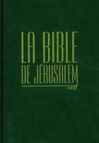 Couverture du livre « Bible de jerusalem compacte reliee verte » de  aux éditions Bibli'o