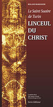 Couverture du livre « Le Saint Suaire De Turin Linceul Du Christ » de Marghieri aux éditions Serre