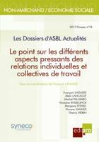 Couverture du livre « Le point sur les différents aspects pressants des relations individuelles et collectives de travail » de  aux éditions Edi Pro