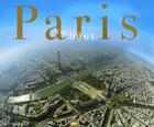 Couverture du livre « Paris vue d'en haut » de A Venir aux éditions 361 Degres