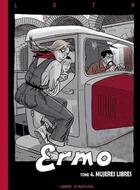 Couverture du livre « Ermo t.4 ; mujeres libres » de Bruno Loth aux éditions Ermo