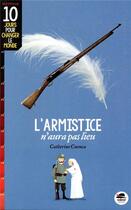 Couverture du livre « L'Armistice n'aura pas lieu » de Catherine Cuenca aux éditions Oskar