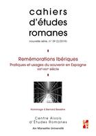 Couverture du livre « Rememorations iberiques - pratiques et usages du souvenir en espagne, xiiie-xxie siecles » de Jonin Michel aux éditions Pu De Provence