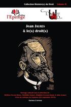 Couverture du livre « Jean Jaurès & le(s) droit(s) » de  aux éditions Epitoge