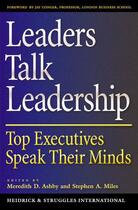 Couverture du livre « Leaders Talk Leadership: Top Executives Speak Their Minds » de Meredith D Ashby aux éditions Oxford University Press Usa