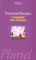 Couverture du livre « L'inégalité des chances » de Raymond Boudon aux éditions Pluriel