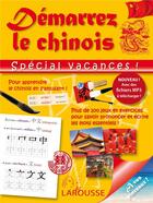 Couverture du livre « Démarrez le chinois ; spécial vacances » de  aux éditions Larousse