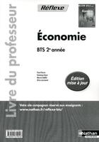 Couverture du livre « Economie - bts 2e annee livre du professeur pochette reflexe bts » de Besson/Boyer aux éditions Nathan