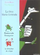 Couverture du livre « La Diva Maria Gertuda » de Clotilde Bernos aux éditions Nathan