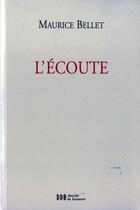 Couverture du livre « L'ecoute » de Maurice Bellet aux éditions Desclee De Brouwer