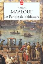 Couverture du livre « Le periple de Baldassare » de Amin Maalouf aux éditions Le Livre De Poche