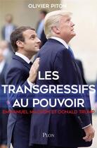 Couverture du livre « Emmanuel Macron et Donald Trump » de Olivier Piton aux éditions Plon