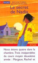 Couverture du livre « Le Secret De Nadia » de Craipeau Jean-Loup aux éditions Pocket Jeunesse