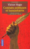 Couverture du livre « Combats politiques et humanitaires » de Victor Hugo aux éditions Pocket