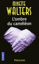 Couverture du livre « L'ombre du caméléon » de Minette Walters aux éditions Pocket