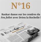 Couverture du livre « Raskar kapac n 16 - gazette artistique et inflammable » de  aux éditions Rocher