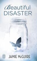 Couverture du livre « Beautiful disaster » de Jamie Mcguire aux éditions J'ai Lu