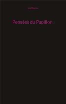 Couverture du livre « Pensées du Papillon » de Lea Blancan aux éditions Books On Demand