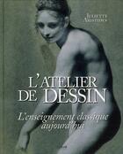 Couverture du livre « Dessin classique ; atelier pratique » de Juliette Aristides aux éditions Oskar
