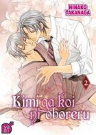 Couverture du livre « Kimi ga koi ni oboreru Tome 2 » de Hinako Takanaga aux éditions Taifu Comics