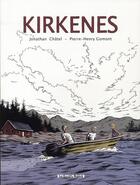 Couverture du livre « Kirkenes » de Pierre-Henry Gomont et Jonathan Chatel aux éditions Les Enfants Rouges