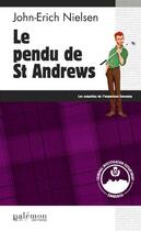 Couverture du livre « Les enquêtes de l'inspecteur Sweeney Tome 12 : le pendu de St Andrews » de John-Erich Nielsen aux éditions Palemon