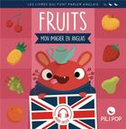 Couverture du livre « Les fruits » de  aux éditions Pili Pop