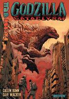 Couverture du livre « Godzilla : cataclysm » de Cullen Bunn et Dave Wachter aux éditions Vestron