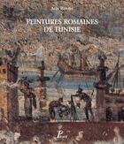 Couverture du livre « Peintures romaines de Tunisie » de Barbet Alix aux éditions Picard