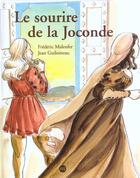 Couverture du livre « Le sourire de la Joconde » de Jean Guiloineau et Frederic Malenfer aux éditions Reunion Des Musees Nationaux