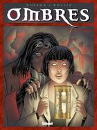 Couverture du livre « Ombres Tome 4 ; le sablier 2 » de Jean Dufaux et Lucien Rollin aux éditions Glenat