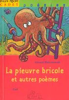 Couverture du livre « Pieuvre Bricole Et Autres Poemes (La) » de Gerard Bialestowski+ aux éditions Milan