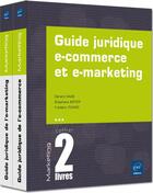 Couverture du livre « Guide juridique e-commerce et e-marketing ; coffret » de Gerard Haas et Stephane Astier et Frédéric Picard aux éditions Eni