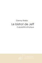 Couverture du livre « LE BISTROT DE JEFF » de Genny Krebs aux éditions Le Manuscrit