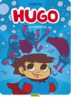 Couverture du livre « Hugo Tome 4 ; le supermatou » de Willizecat aux éditions Dupuis