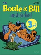 Couverture du livre « Boule & Bill Tome 14 : une vie de chien » de Jean Roba aux éditions Dupuis