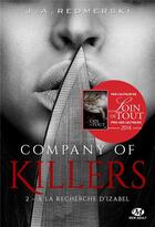 Couverture du livre « Company of killers Tome 2 : à la recherche d'Izabel » de Jessica Ann Redmerski aux éditions Milady