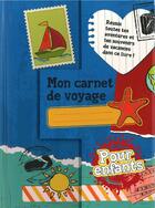 Couverture du livre « Mon premier carnet de voyage » de  aux éditions De Boree