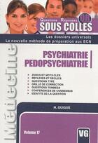 Couverture du livre « Psychiatrie, pédopsychiatrie » de H. Guigue aux éditions Vernazobres Grego