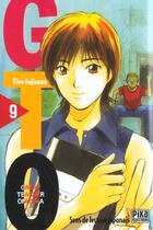 Couverture du livre « GTO ; great teacher Onizuka Tome 9 » de Toru Fujisawa aux éditions Pika