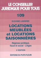 Couverture du livre « Locations Meublees Et Locations Saisonnieres » de Suzanne Lanneree aux éditions Puits Fleuri