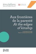 Couverture du livre « Mulations Tome 32 : aux frontires de la parent » de Emulations aux éditions Pu De Louvain